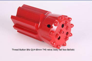 China Thread Button Bits Q14-89mm T45 retrac body flat face Ballistic supplier